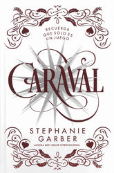 Caraval (Caraval 1) - Ed. Coleccionista